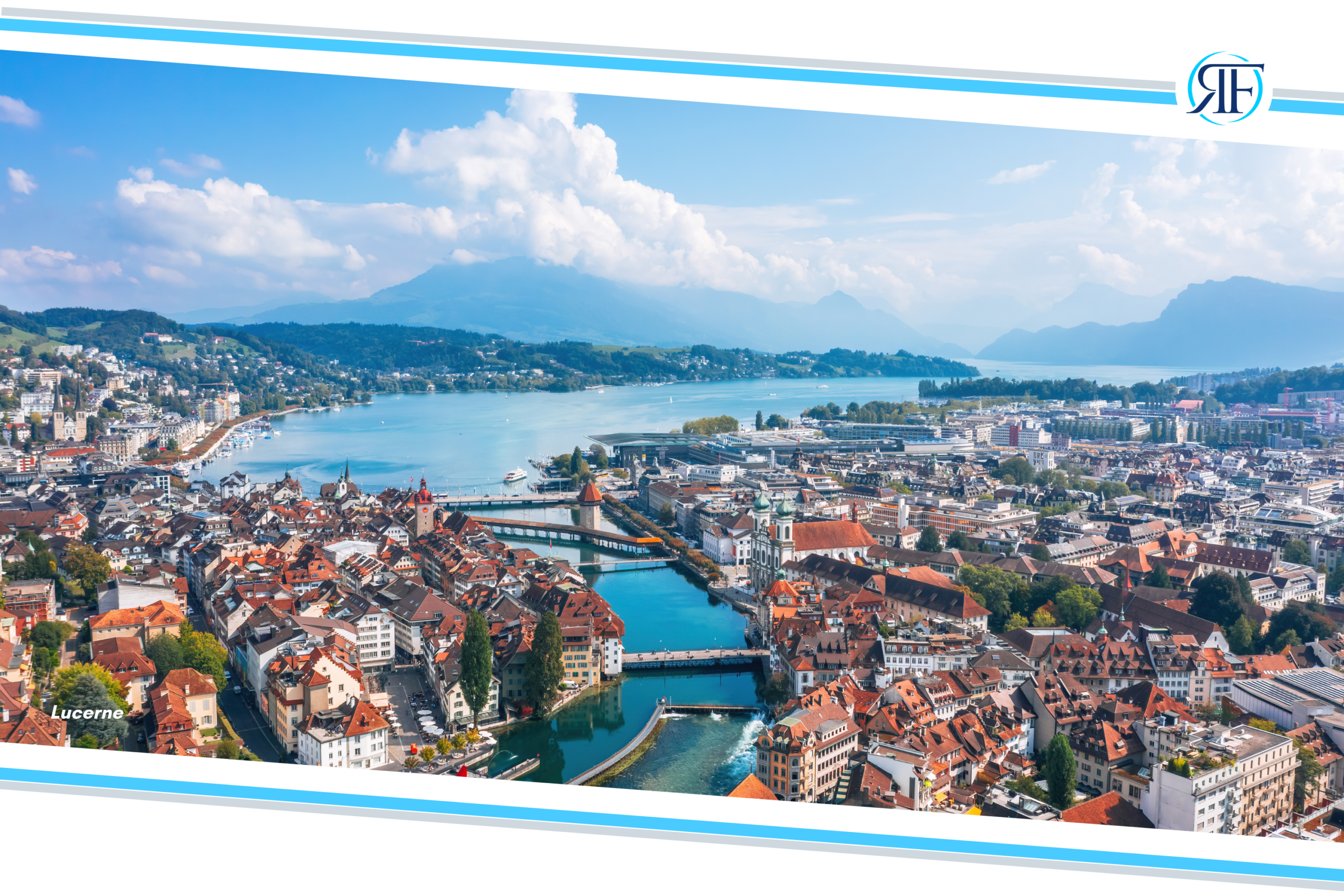 Avoid These Costly Financial Pitfalls When Relocating to Switzerland photo for blog of Lucerne